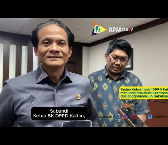 Laporan Dugaan Pelanggaran Etik DPRD Kaltim Ditunda, Kenapa? Laporan Dugaan Pelanggaran Etik DPRD Kaltim Ditunda, Kenapa?